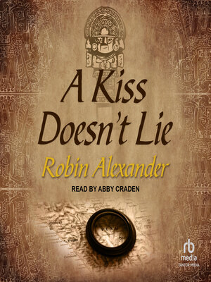 cover image of A Kiss Doesn't Lie